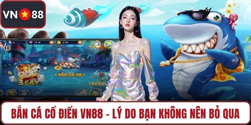 Bắn cá cổ điển