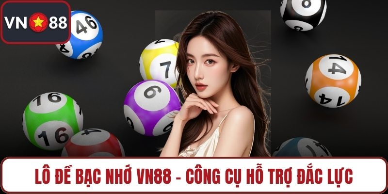 Lô đề bạc nhớ