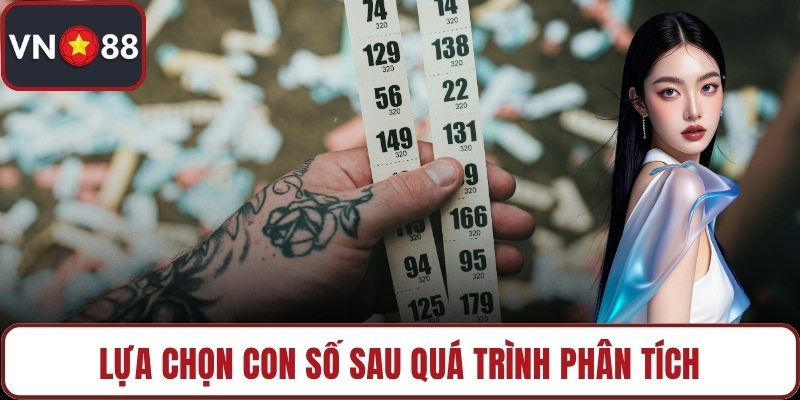 Lựa chọn con số sau quá trình phân tích