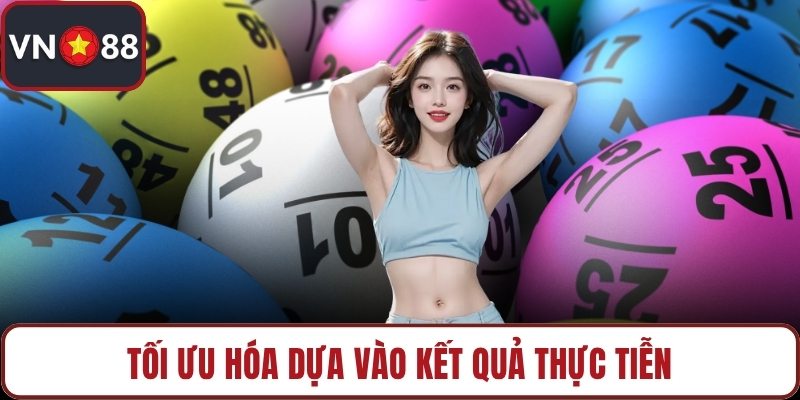 Tối ưu hóa dựa vào kết quả thực tiễn